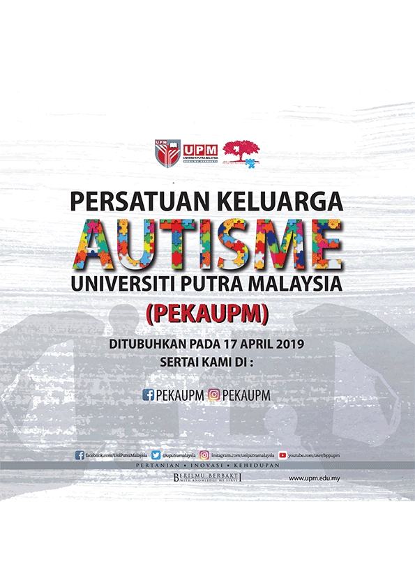 Persatuan Keluarga Autisme Universiti Putra Malaysia (PEKAUPM) 
